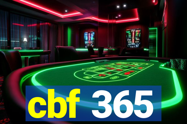 cbf 365